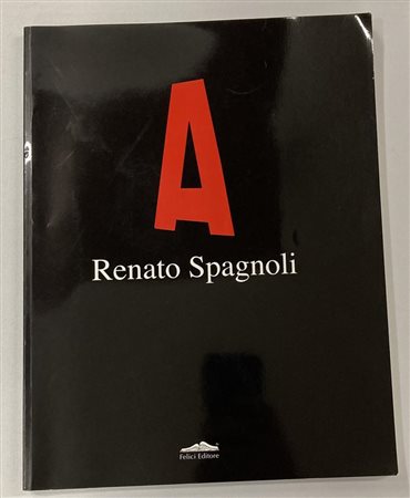 A RENATO SPAGNOLI catalogo Mostra Ecomuseo dell'Alabastro di Castellina...