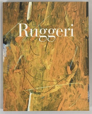 PIERO RUGGERI L'OPERA SU CARTA 1957 - 2001 catalogo Mostra Casa dei...
