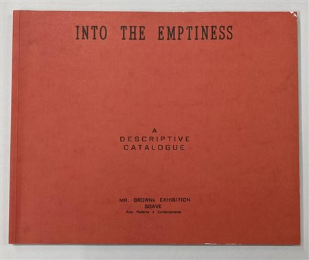 JAMES BROWN. INTO THE EMPTINESS catalogo Mostra Galleria d'Arte Soave,...