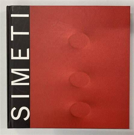 TURI SIMETI OPERE RECENTI catalogo Mostra Galleria GlobArt Gallery, Acqui...