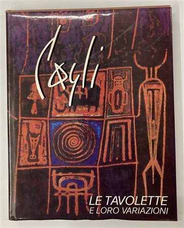 CAGLI LE TAVOLETTE E LE LORO VARIAZIONI 1954 - 1974 testo di G. Vigorelli, cm...
