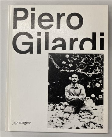 PIERO GILARDI catalogo Mostra Castello di Rivoli, Museo d'Arte contemporanea,...