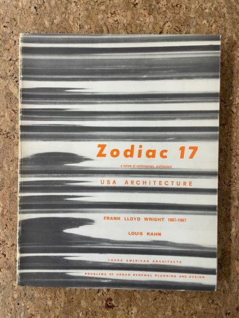 RIVISTE DI ARCHITETTURA (ZODIAC) - Zodiac 17, 1967