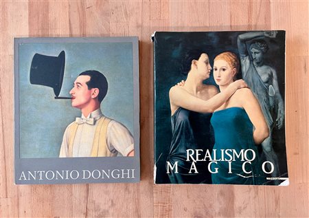 ANTONIO DONGHI E IL REALISMO MAGICO - Lotto unico di 2 cataloghi