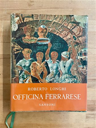 ROBERTO LONGHI - Officina ferrarese 1934, 1956