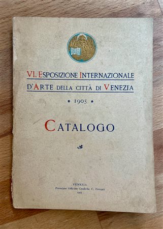 BIENNALE DI VENEZIA - VI Biennale Internazionale d'Arte di Venezia, 1905