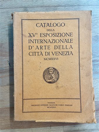 BIENNALE DI VENEZIA - XV Biennale Internazionale d'Arte di Venezia, 1926