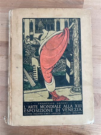 BIENNALE DI VENEZIA - L'Arte Mondiale alla XIII Esposizione di Venezia, 1922