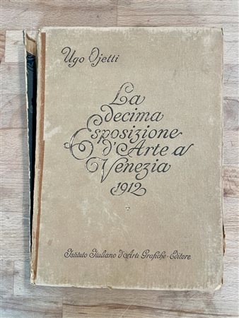 BIENNALE DI VENEZIA - La Decima Esposizione d'Arte a Venezia, 1912