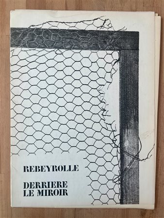 EDIZIONI D'ARTE (REBEYROLLE) - Paul Rebeyrolle, 1973