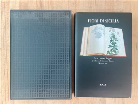 EDIZIONI FMR - Fiori di Sicilia. Acis Hortus Regius. L'erbario di Giuseppe Riggio illustrato da Emanuele Grasso (Acireale 1811), 2007