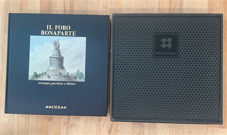 EDIZIONI FMR - Il Foro Bonaparte. Un'utopia giacobina a Milano, 1989