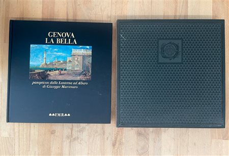 EDIZIONI FMR - Genova la bella. Panopticon della Lanterna ad Albaro di Giuseppe Marcenaro, 1992