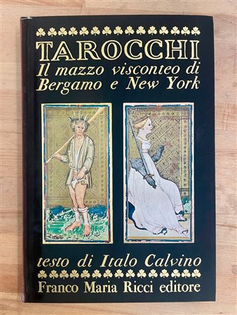 EDIZIONI FMR - Tarocchi, Il mazzo visconteo di Bergamo e New York, 1969