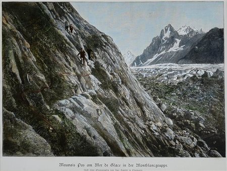 MAUVAIS PAS AM MER DE GLACE IN DER MONTBLANCGRUPPE, 1880 litografia con...