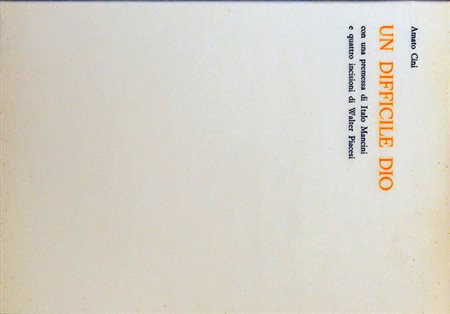 WALTER PIACESI, "Un difficile Dio", 1977