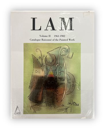 WIFREDO LAM - Lam. Volume II 1961-1982. Catalogue Raisonné of the Painted Work, 2002