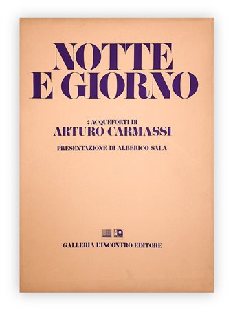 ARTURO CARMASSI (1925-201 - Notte e giorno, 1972