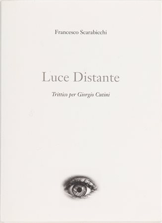 Giorgio Cutini (1947)  - Luce Distante, 2013
