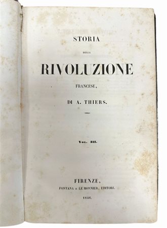Rivoluzione Francese, Consolato e Impero, Volume III di A. Thiers, Florence 1846