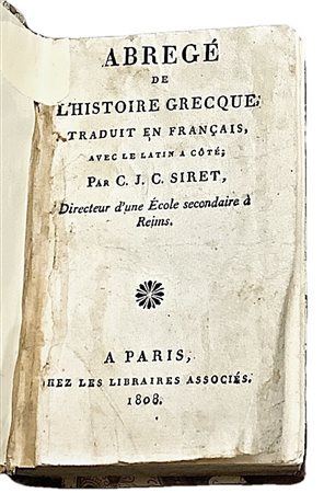 Charles-Joseph-Christophe  Siret (1760 - 1830)  - Abregé de l'historique grecque, 1808