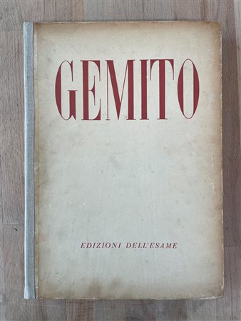 VINCENZO GEMITO - Gemito, 1944