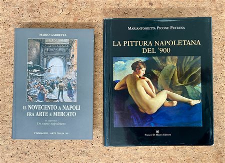 PITTURA NAPOLETANA DEL XX SECOLO - Lotto unico di 2 cataloghi
