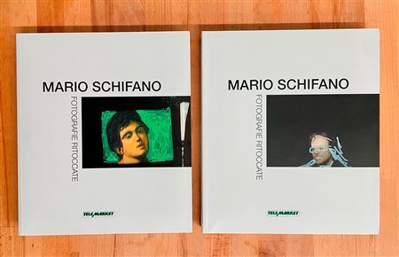 MARIO SCHIFANO - Mario Schifano. Fotografie ritoccate, 2009