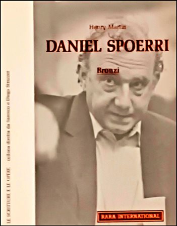 SPOERRI DANIEL Romania 1930 - Vienna 2024 "Catalogo"
