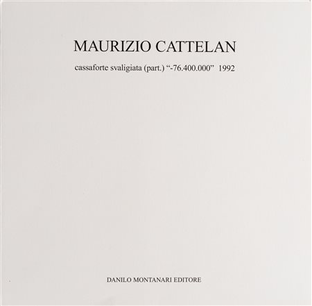 Cassaforte svaligiata (part.) - 76.400.000