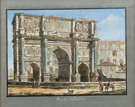 Scuola italiana del XIX secolo - Roma, l'Arco di Costantino