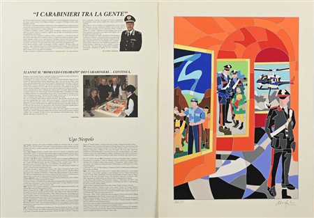 Ugo Nespolo (Mosso 1941 - 0) Lotto di 10 Serigrafie "I Carabinieri tra la...