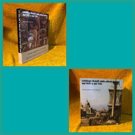 AA. VV., Catalogo Bolaffi della Pittura Italiana del '600 e del '700 n. 2,...