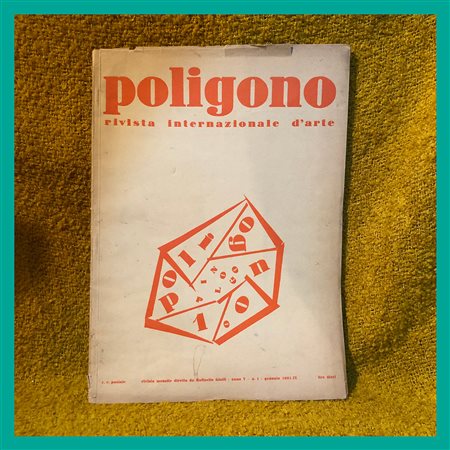 AA. VV., Poligono. Rivista internazionale d'arte, rivista mensile diretta da...