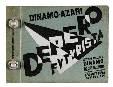 Depero Fortunato, Depero futurista. Milano: Dinamo Azari, 1927. In-4° oblungo...