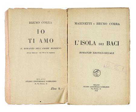 Marinetti Filippo Tommaso, L'Isola dei baci. Romanzo erotico-sociale. Milano:...