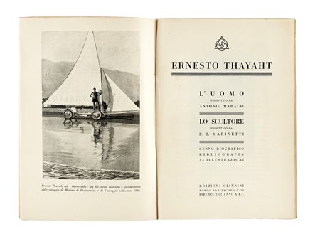 Marinetti Filippo Tommaso, Ernesto Thayaht. [...] Cenno biografico. Firenze:...