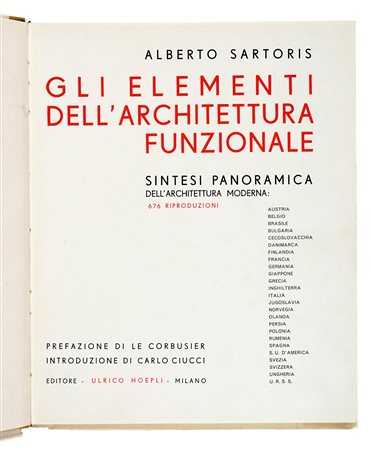 Sartoris Alberto, Gli elementi dell'architettura funzionale. Prefazione di Le...
