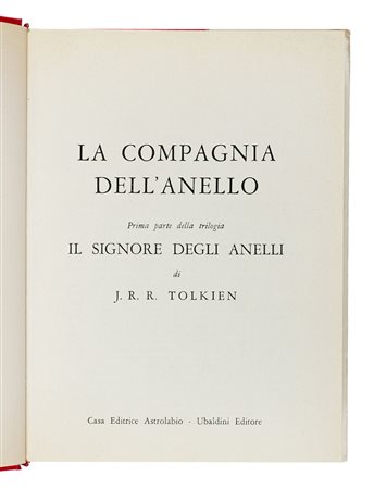 Tolkien J. R. R., La Compagnia dell'anello. Parte prima della trilogia Il...