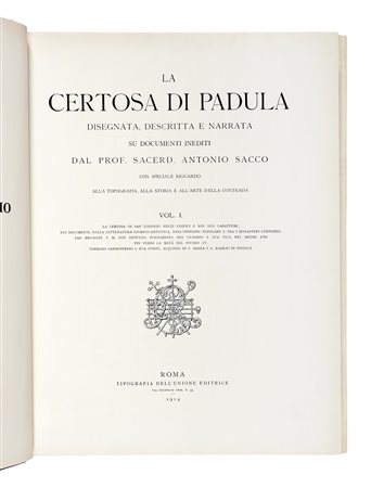 Sacco Antonio, La Certosa di Padula disegnata, descritta e narrata sui...
