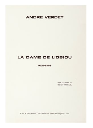 Verdet André, La dame de l'obiou. Poesies. Torino: Il Ridotto - La Stamperia,...