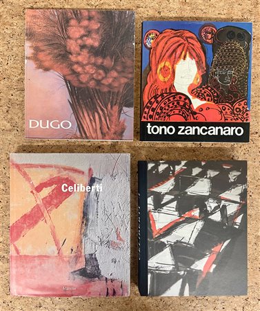 DUGO, TONO ZANCANARO E GIORGIO CELIBERTI - Lotto unico di 4 cataloghi