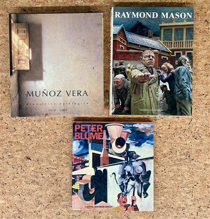 GUILLERMO MUÑOZ VERA, RAYMOND MASON E PETER BLUME - Lotto unico di 3 cataloghi