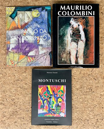PAOLO DA SAN LORENZO, GIANCARLO MONTUSCHI E MAURILIO COLOMBINI - Lotto unico di 3 cataloghi