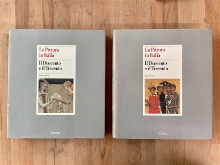 PITTURA ITALIANA (IL DUECENTO E IL TRECENTO) - La pittura in Italia. Il Duecento e il Trecento, 1986