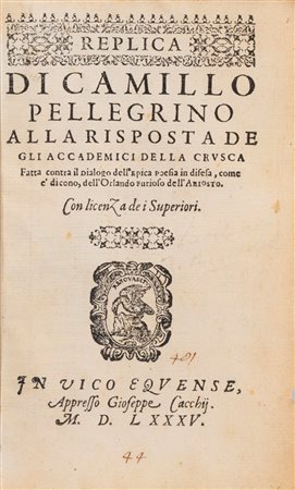 Camillo Pellegrino - Replica...alla risposta de gli Accademici della Crusca, 1585