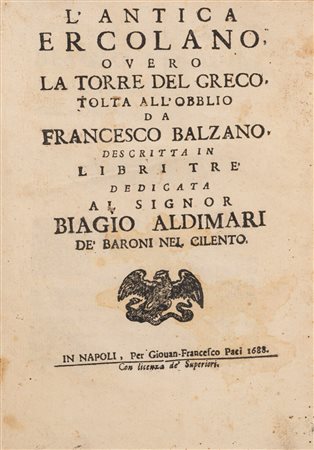 Francesco Balzano - L'Antica Ercolano overo la Torre del Greco tolta all'obblio, 1688