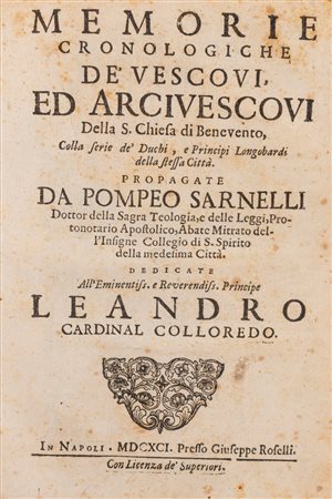 Pompeo Sarnelli - Memorie cronologiche de' Vescovi ed Arcivescovi della Santa Chiesa di Benevento , 1691