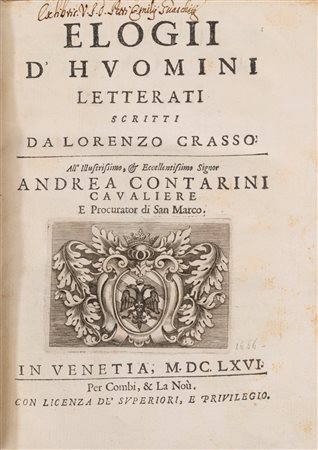 Lorenzo Crasso - Elogii d'Huomini letterati, 1666