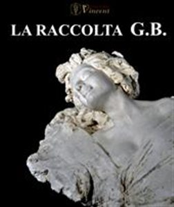 Asta N. 90 - La Raccolta G.B.: Dipinti del XIX e XX Secolo, Una Raccolta di Sculture di Francesco Parente, Vetri Antichi, Oggetti D'arte